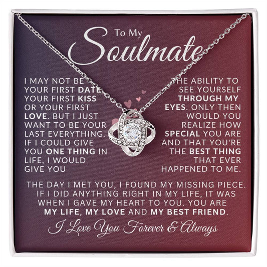 Soulmate/I May Not Be/I Love You Forever & Always/Valentines/Anniversary/Spouse/Wife/Christmas/Birthday/Just Because