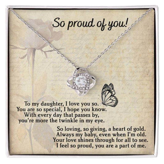 Daughter - So Proud of You/Daughter/Birthday/Christmas/Valentines/Graduation/Just because