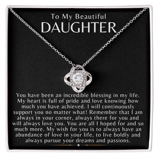 To My Beautiful Daughter/Birthday/Graduation/Mothers Day/Christmas/Just Because