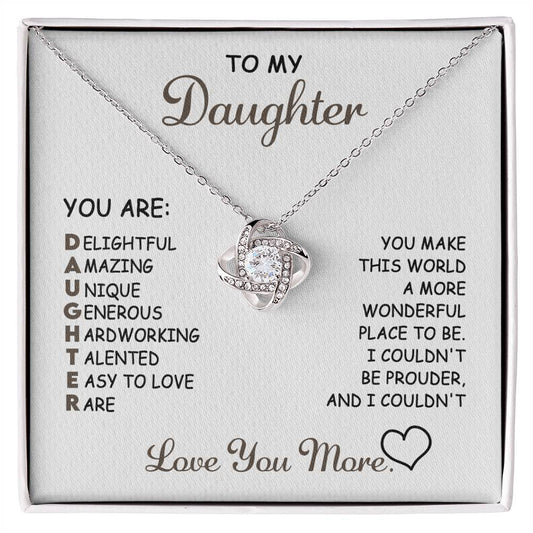 Daughter - Love You More/Daughter/Birthday/Christmas/Valentines/Graduation/Just because