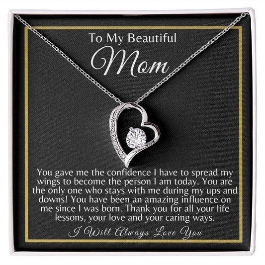 To My Beautiful Mom/Birthday/Mother's Day/Christmas/Just Because