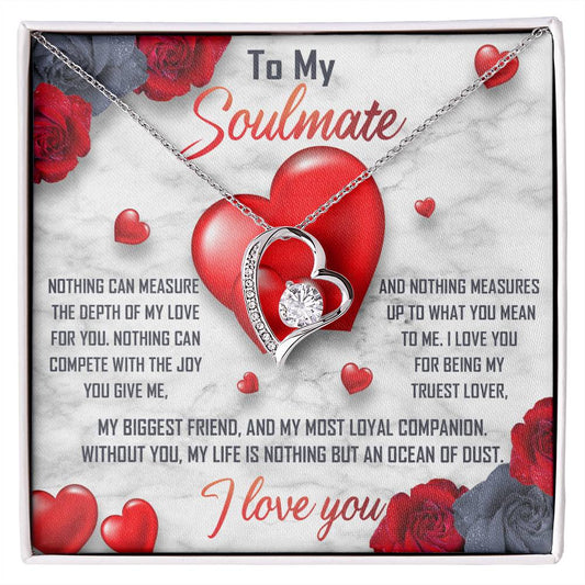 Soulmate - My Truest Lover/Soulmate/Wife/Valentines/Christmas/Birthday/Anniversary