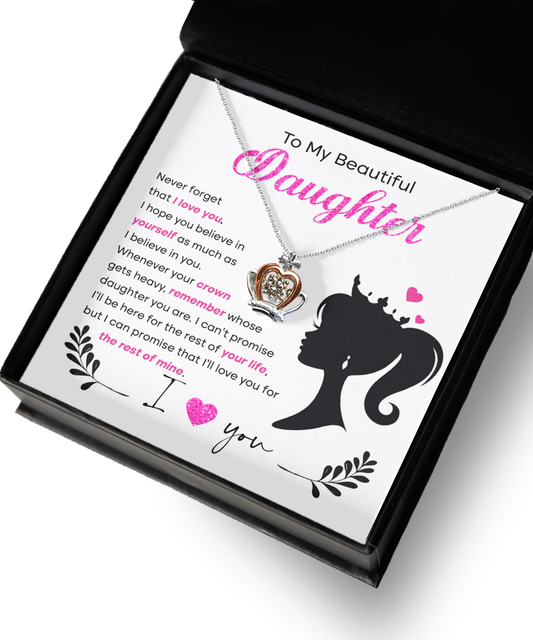 Daughter/Believe in Yourself/Crown Necklace/Birthday/Graduation/Valentines/Christmas/Just Because